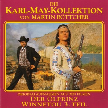 Die Karl-May-Kollektion von Martin Böttcher - CD 3 - Der Ölprinz / Winnetou 3.Teil